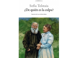 Libro ¿De Quièn Es La Culpa? de Sofia Tolstaia (Español)