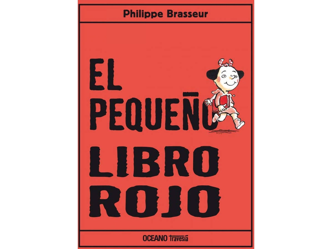 Libro El Pequeño Libro Rojo de Philippe Brasseur (Español)