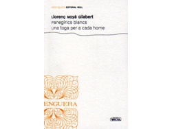 Libro Panegirics Blancs.Una Toga Per A Cada Ho de Llorenç Moya Gilabert