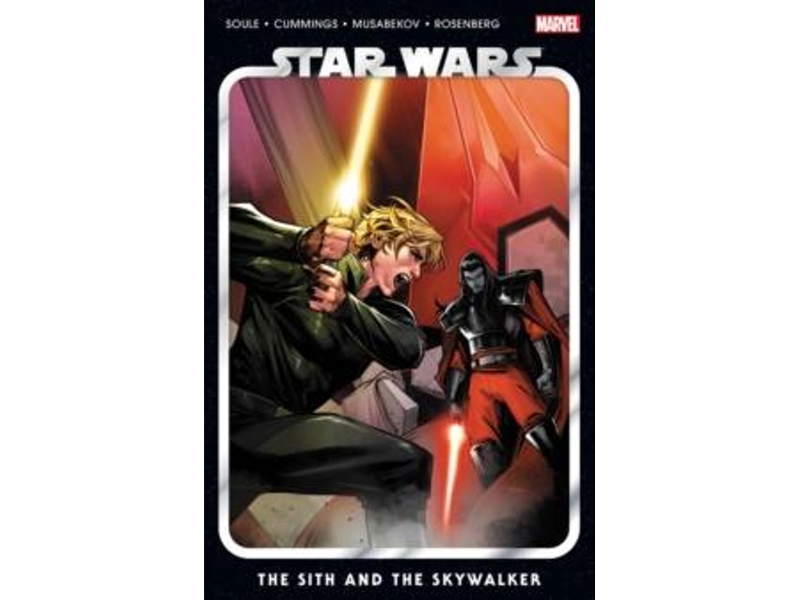 Libro Star Wars Vol. 8 The Sith And The Skywalker De Charles Soule (inglés)