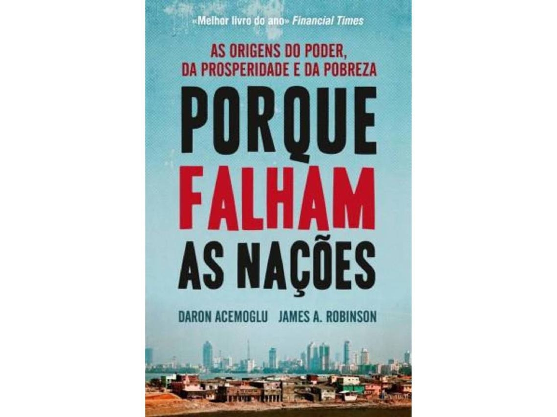 Libro Porque Falham as Nações de Daron Acemoglu e James Robinson