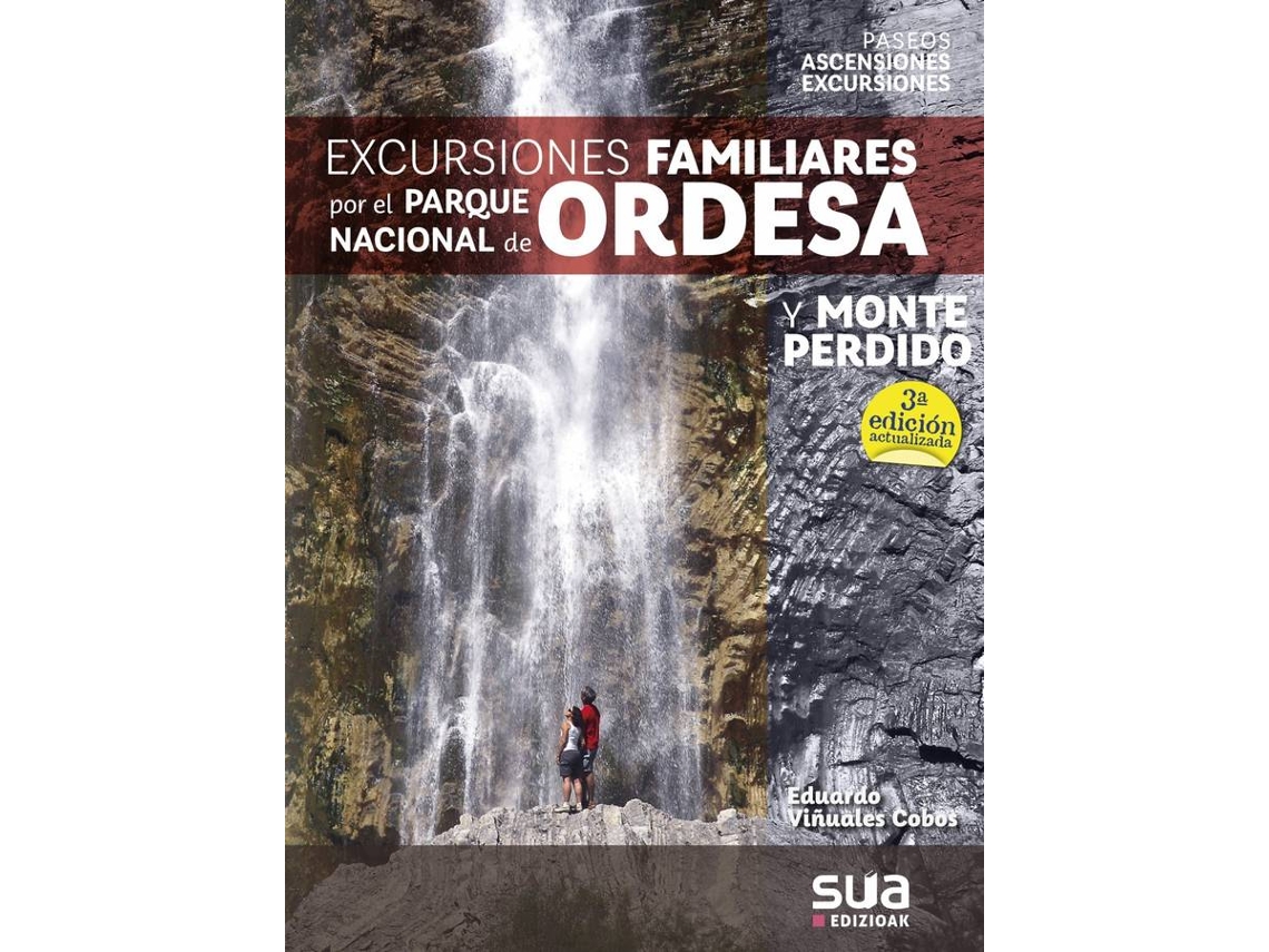 Libro Excursiones Familiares Por El Pn Ordesa -Sua de Eduardo Viñuales Cobos (Español)