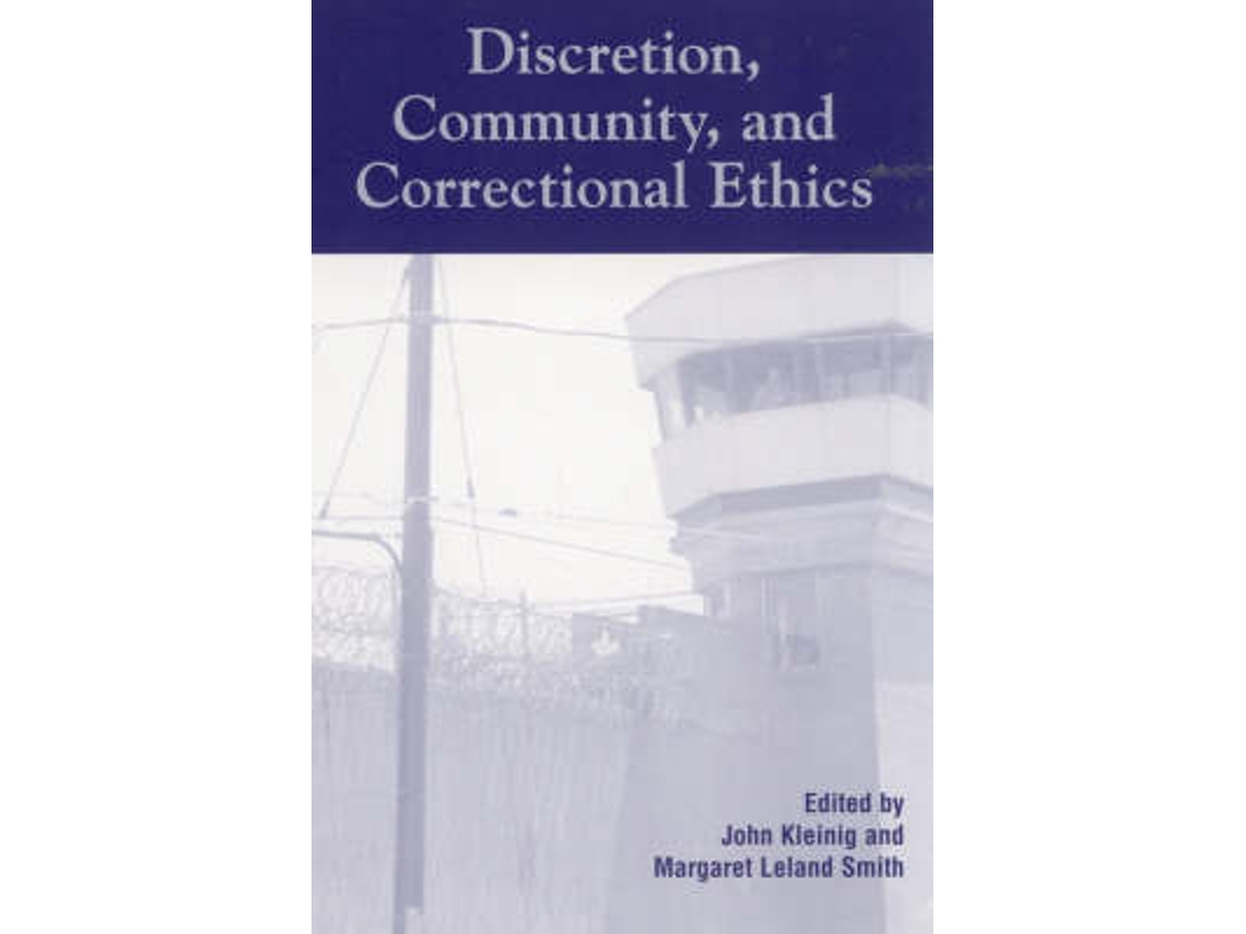 Libro Discretion, Community, and Correctional Ethics (Inglés)