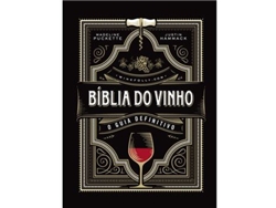 Libro Bíblia do Vinho O Guia Definitivo de Madeline Puckette e Justin Hammack (Portugués)