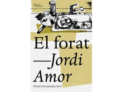 Libro El Forat de Jordi Amor (Catalán)