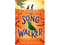 Libro The Song Walker de Zillah Bethell  (Inglés)