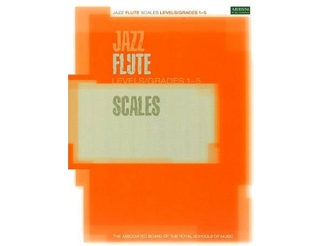 Partitura ABRSM Jazz Flute Scales - Grades 1-5 (Para Flauta Transversa - Idioma: Inglés)