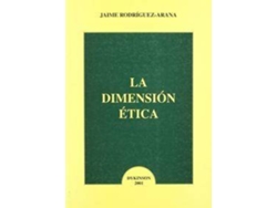 Libro La Dimensión Ética de Xaime Rodríguez-Arana Muñoz (Español)