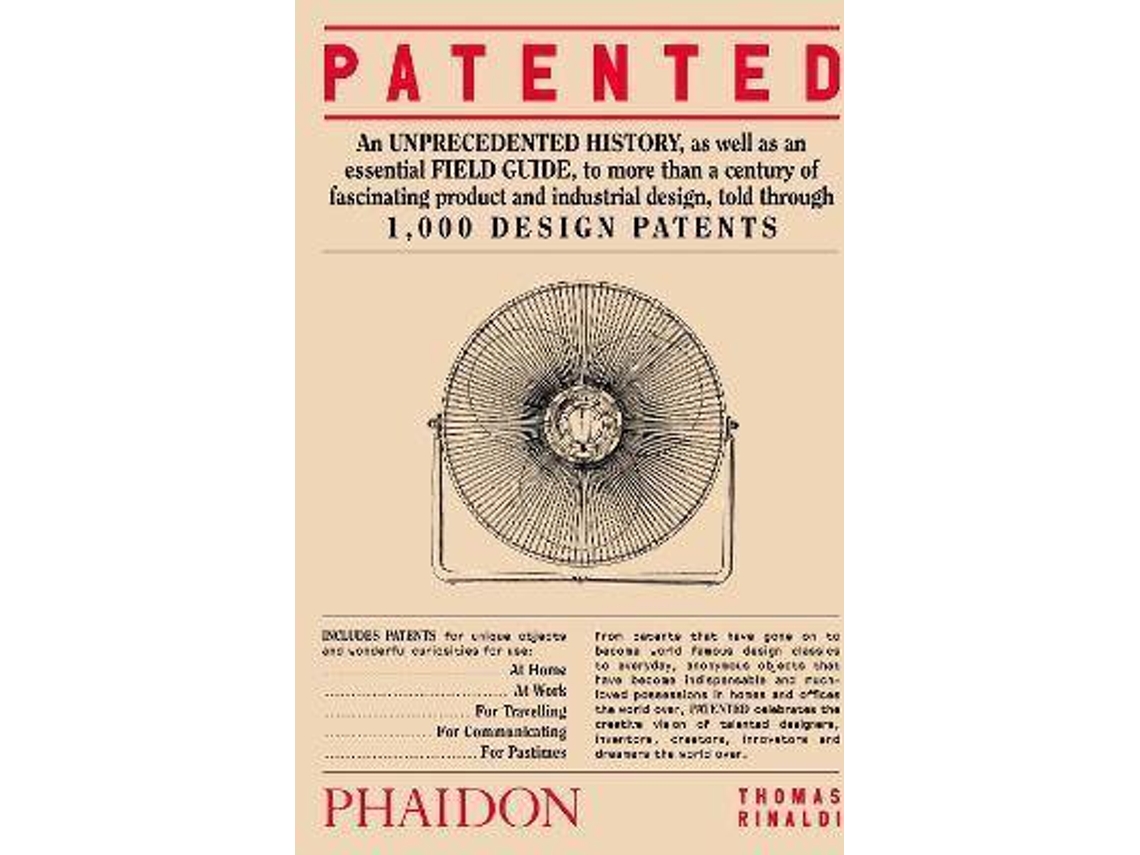 Libro Patented : 1,000 Design Patents de Thomas Rinaldi (Inglés)