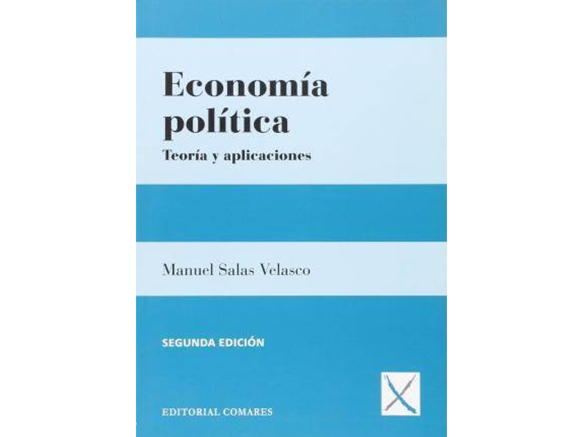 Libro Economía Política : Teoría Y Aplicaciones de Manuel Velasco (Español)