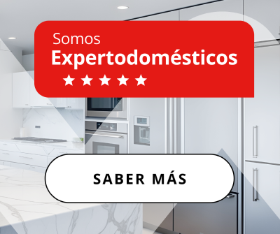 Somos Expertodomésticos, descubre todas las ventajas a tu alcance