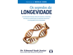 Libro Os segredos da longevidade de Edmond Saab Junior  (Portugués (Brasil)