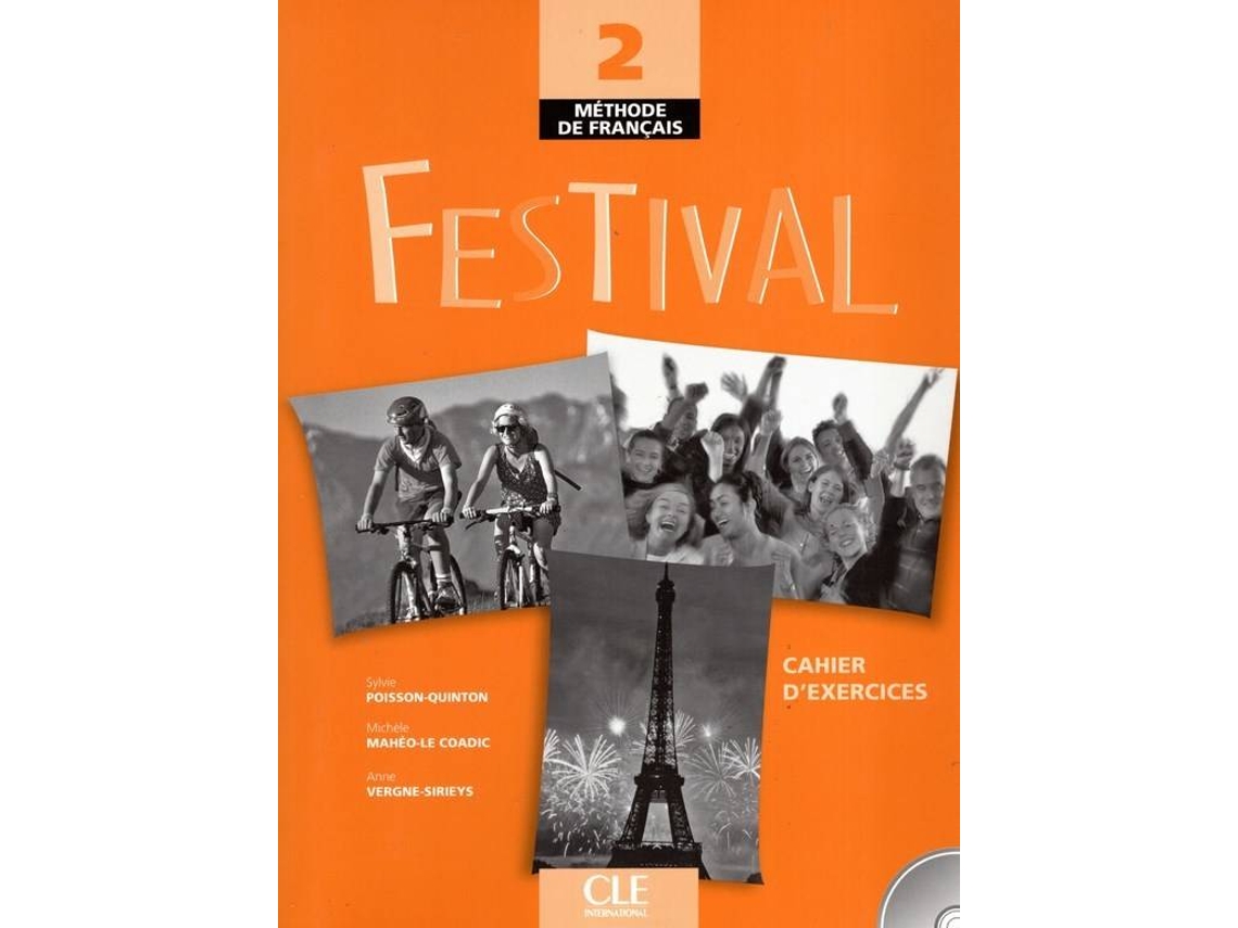 Libro Festival Methode De Francais 2 Cahier Dexercices de Anne Vergne-Sirieys, Michele Maheo-Le Coadic et al. (Francés)