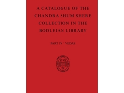 Libro A Catalogue of the Chandra Shum Shere Collection in the Bodleian Library (Inglés)