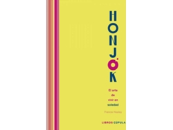 Libro Honjok. El Arte De Vivir En Soledad de Francie Healey (Español)