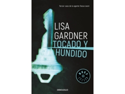 Libro Tocado Y Hundido de Lisa Gardner (Español)