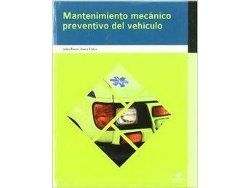 Libro (10).(G.M).Mantenim.Mecanico Preventivo Vehiculo/Eme.Sanitar de Julián Ferrer Ruiz, Gema Checa Ibáñez (Español)