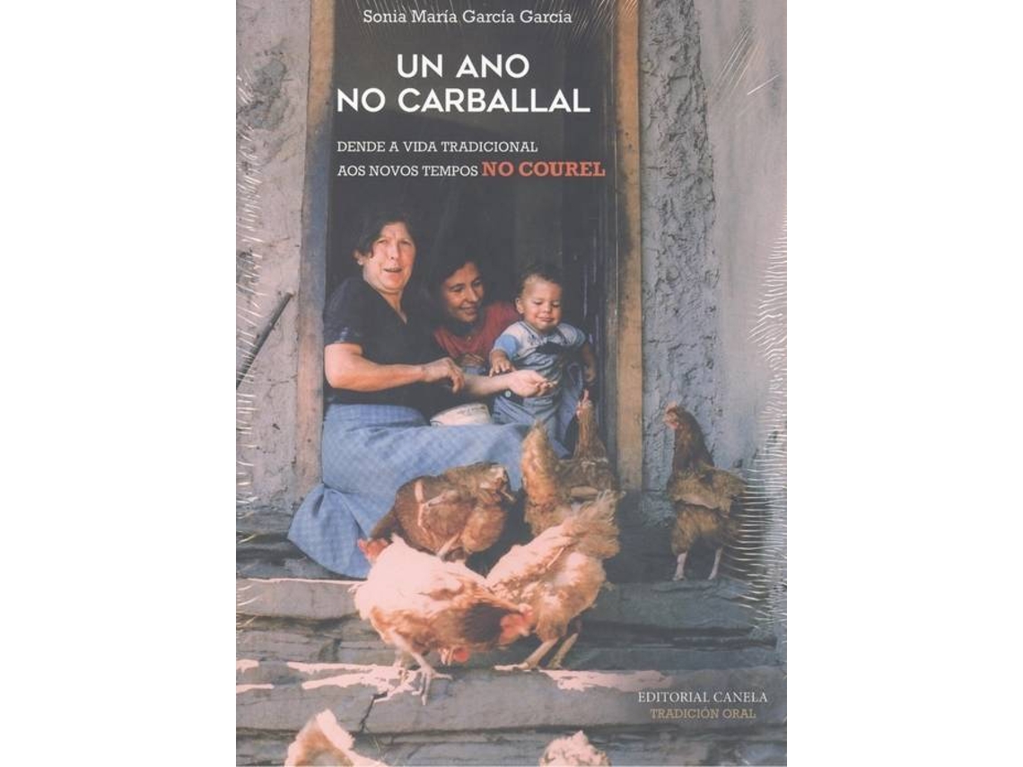 Libro Un Ano No Carballal de Sonia María García García (Galego)
