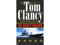 Libro The Bear And The Dragon de Tom Clancy