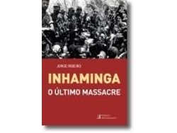 Libro Inhaminga: O último Massacre