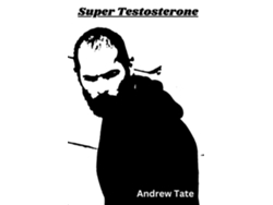 Libro Super Testosterone Your Inner Potential de Andrew Tate (Inglés)