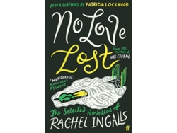 Libro No Love Lost de Rachel Ingalls,  (Inglés)