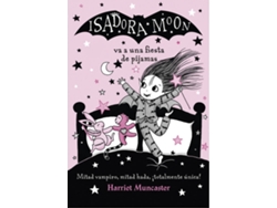 Libro Isadora Moon Va A Una Fiesta De Pijamas de Harriet Muncaster (Español)