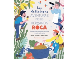 Libro Las Deliciosas Aventuras De Los Hermanos Roca de Josep Roca (Español)