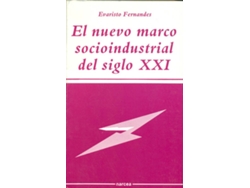 Libro Nuevo Marco Socioindustrial S.Xxi de Evaristo Fernández (Español)