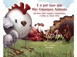 Libro E É Por Isso Que Não Comemos Animais (Portugués)