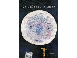Libro ¿A Qué Sabe La Luna? de Michael Grejniec (Español)