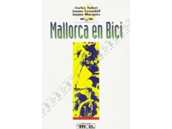 Libro Mallorca En Bici de Tuduri-Escandell-Marques