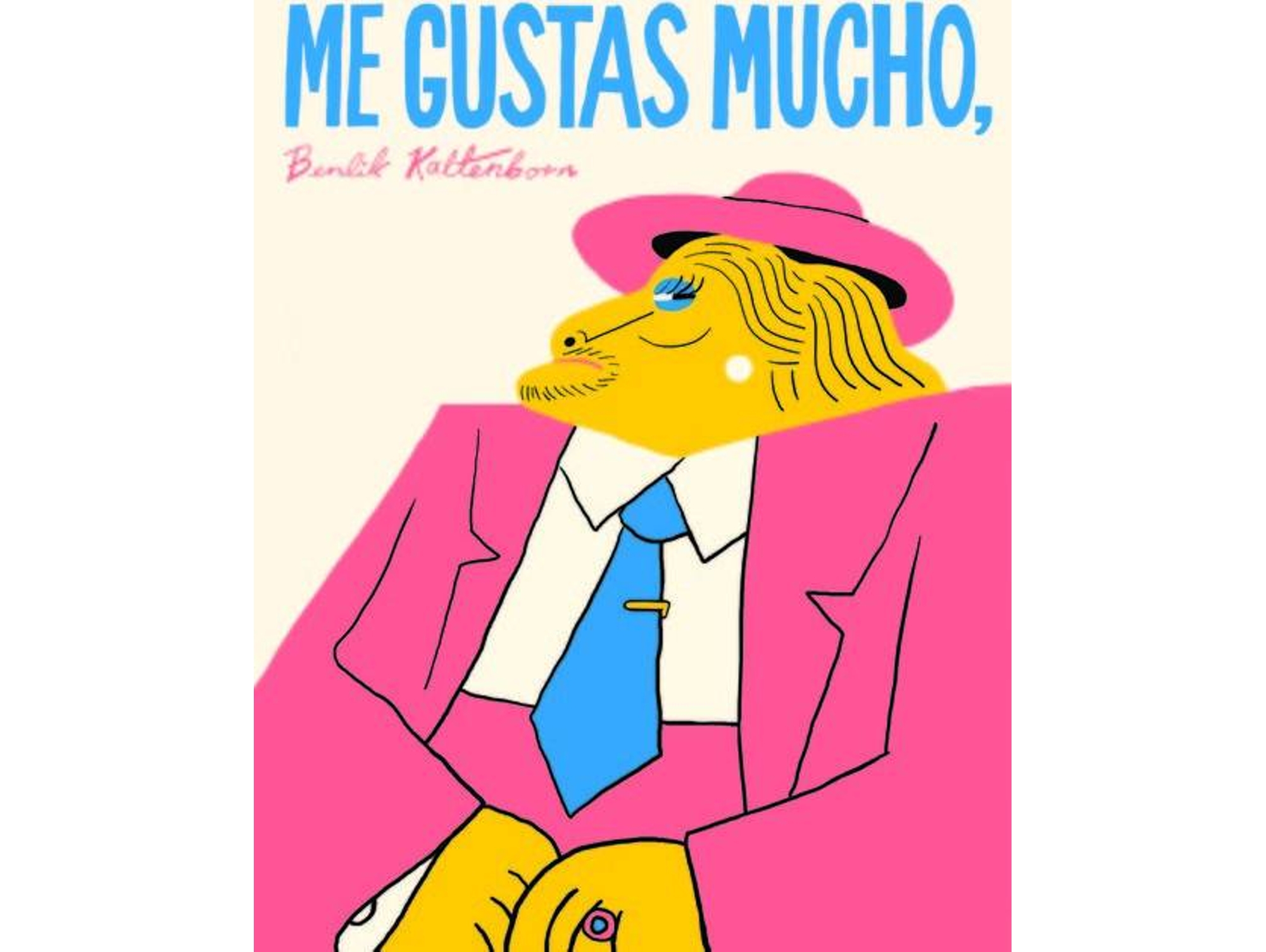 Libro Me Gustas Mucho, Bendik Kaltenborn de Bendik Kaltenborn (Español)