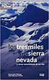 Breve De Los miles sierra nevada y otras excursiones un fuera tresmiles guia libro sin autor español