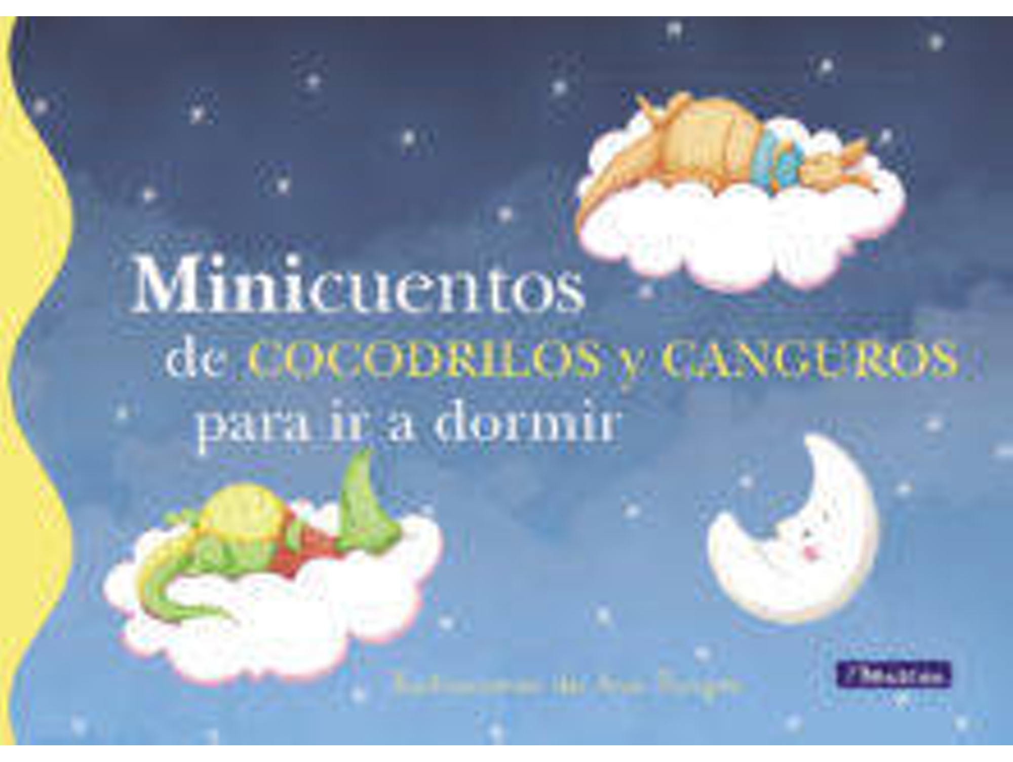 Libro Minicuentos De Cocodri Y Canguros Para Dormir de Varios Autores (Año de edición - 2013)