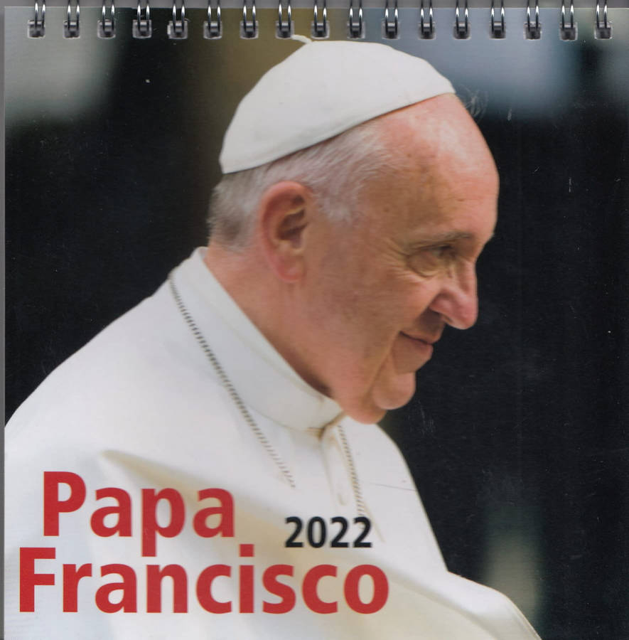 Calendario Mesa 2022 papa francisco libro de autores