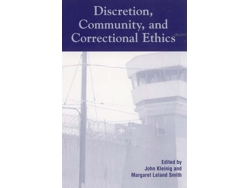 Libro Discretion, Community, and Correctional Ethics (Inglés)
