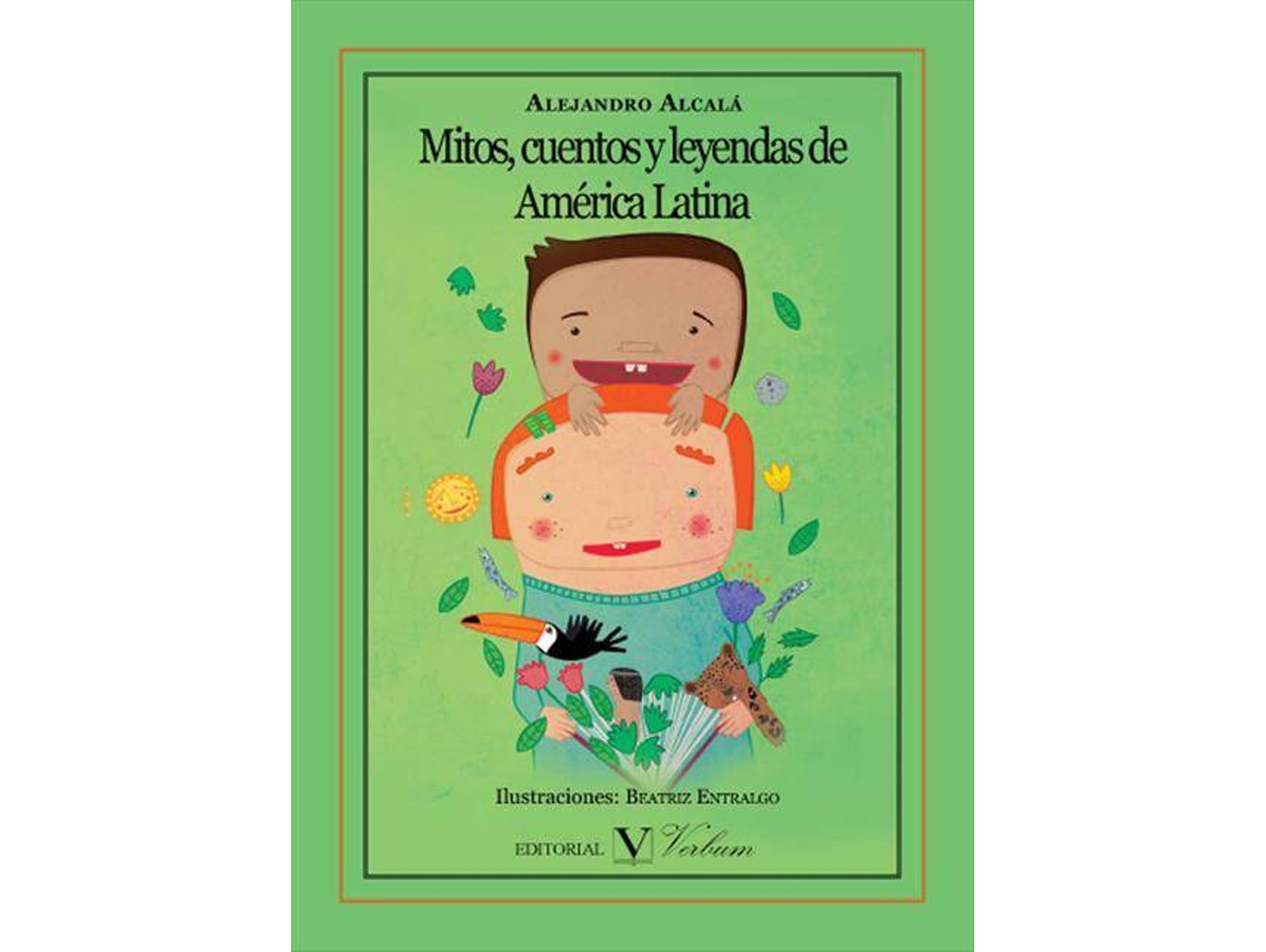 Libro Mitos Cuentos Y Leyendas De América Latina de Alejandro Alcalá (Español)