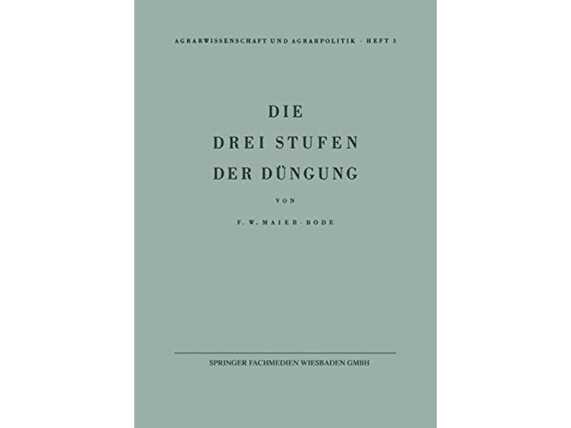 Libro Die Drei Stufen Der Dungung De Friedrich W Maier-bode (alemán)