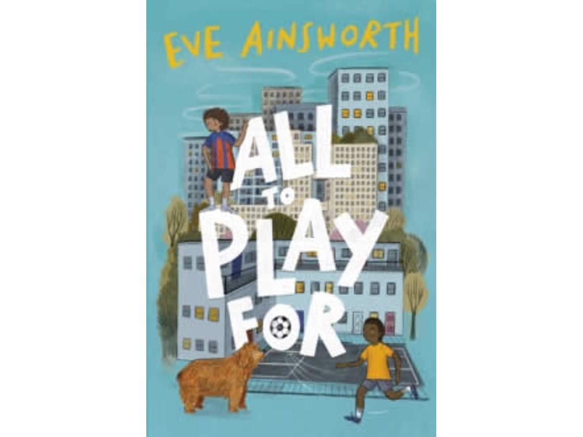 Libro All To Play For de Eve Ainsworth  (Inglés)