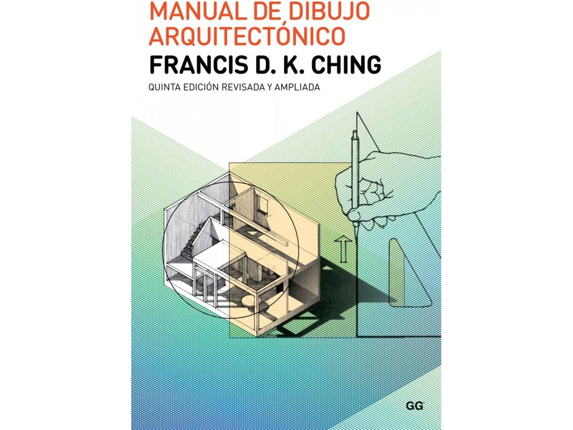 Libro Manual De Dibujo Arquitectónico de Francis Ching (Español)