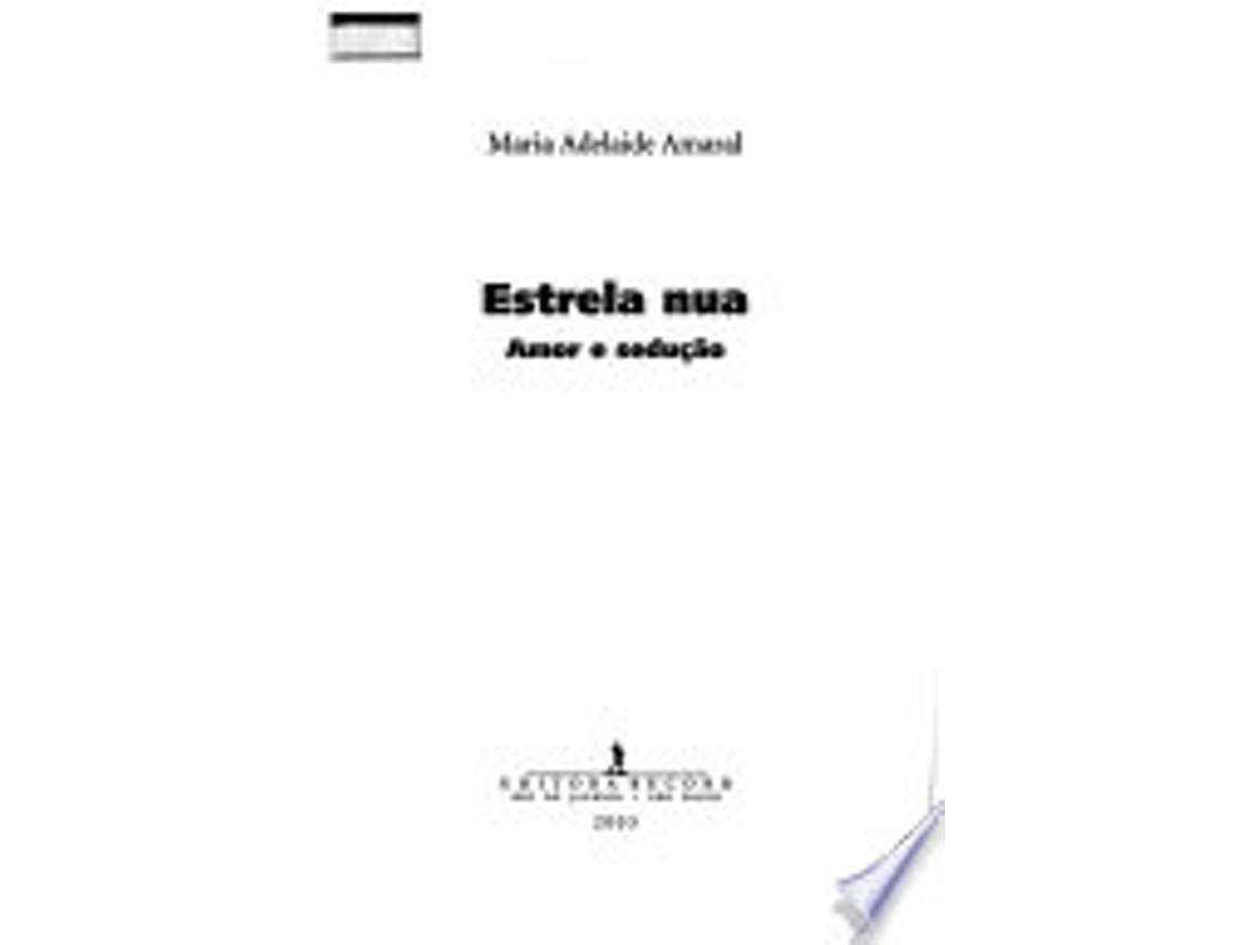Libro Estrela Nua: Amor E Seduc~ao de Maria Adelaide Amaral (Portugués do Brasil)
