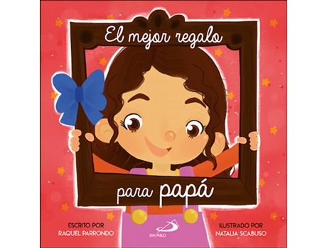 El Mejor Regalo papá rojo tapa dura libro de raquel parrondo español