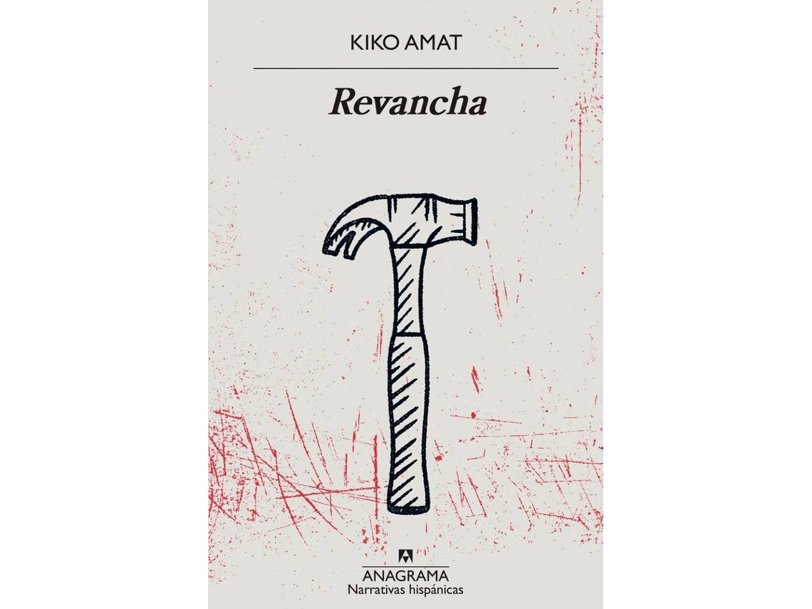 Libro Revancha de Kiko Amat (Español)