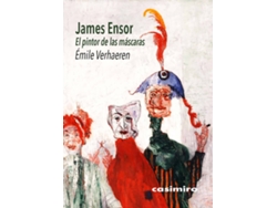 Libro James Ensor - El Pintor De Las Máscaras de Émile Verhaeren (Español)