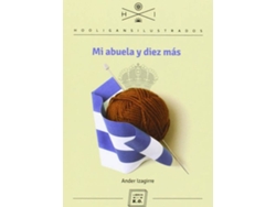 Libro Mi Abuela Y Diez Más de Izagirre Ander (Español)