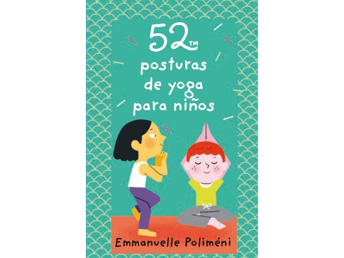Libro Baraja 52 Posturas De Yoga Para Niños de Emmanuelle Polimeni (Español)