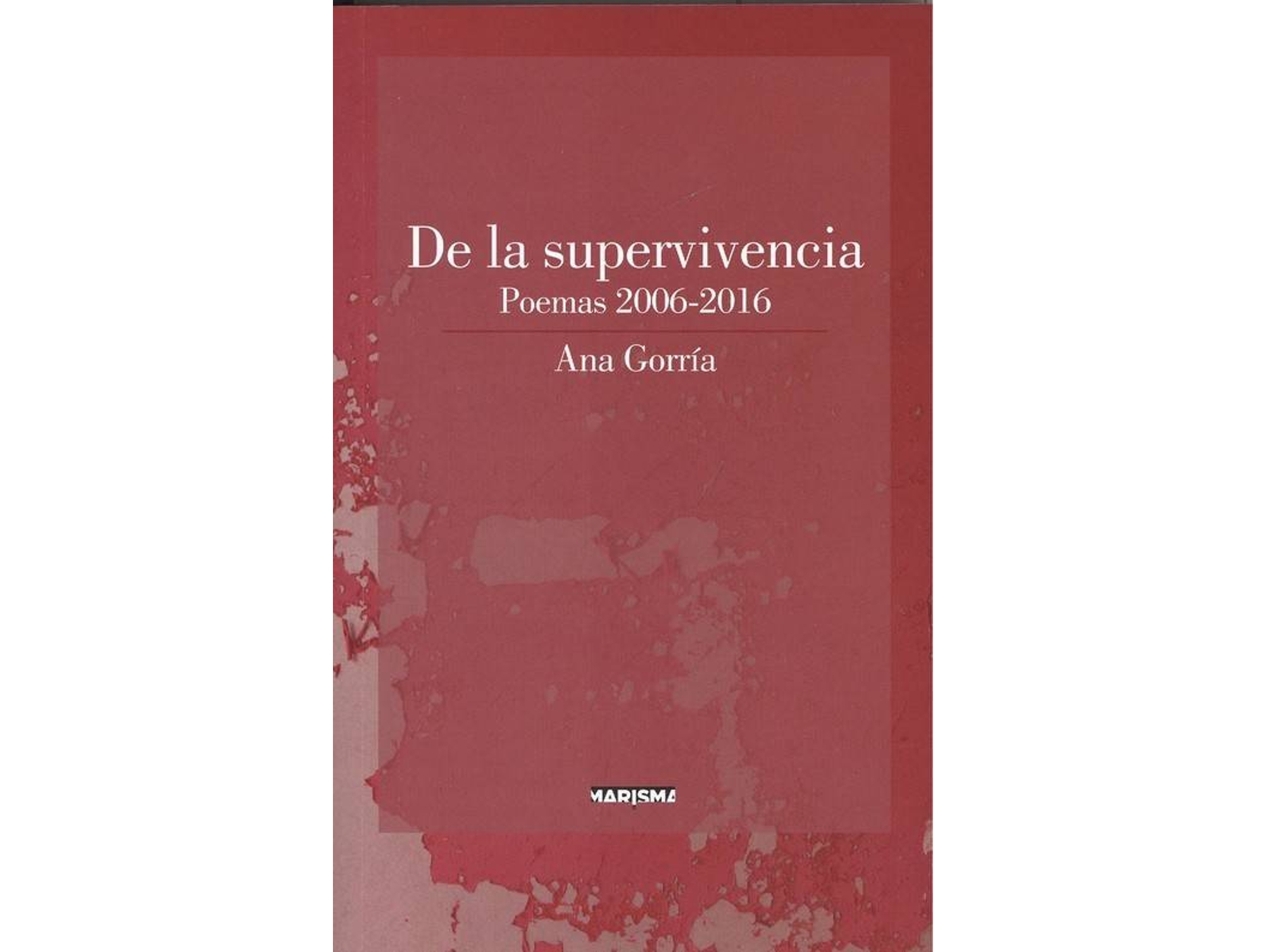 Libro De La Supervivencia de Ana Gorría (Español)