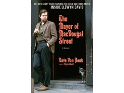 Libro The Mayor of MacDougal Street 2013 edition A Memoir de Dave Van Ronk (Inglés)