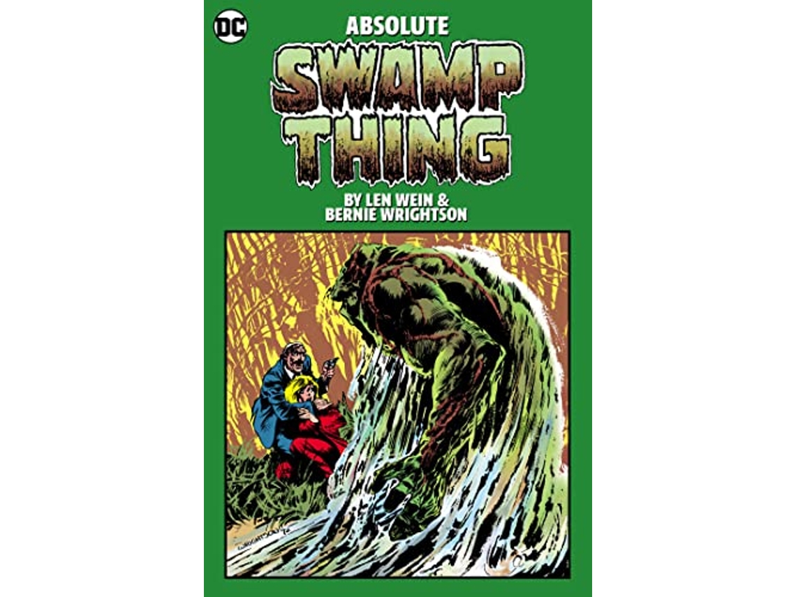Libro Absolute Swamp Thing by Len Wein and Bernie Wrightson de Len Wein e Bernie Wrightson (Inglés - Tapa Dura)